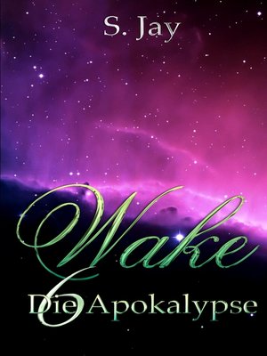 cover image of Wake 6--Die Apokalypse